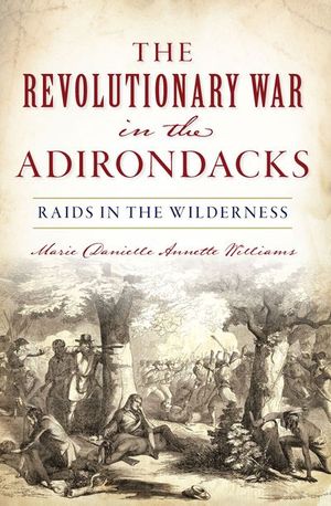 Buy The Revolutionary War in the Adirondacks at Amazon