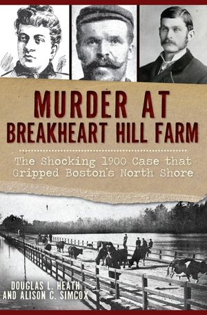 Murder at Breakheart Hill Farm