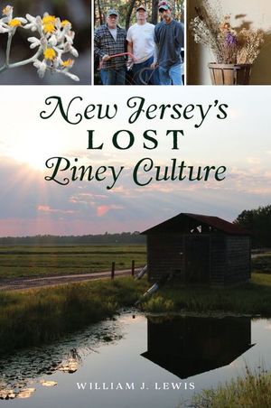 Buy New Jersey's Lost Piney Culture at Amazon