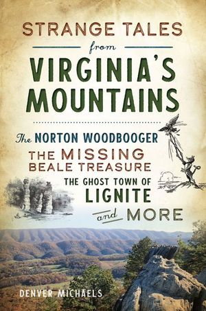 Buy Strange Tales from Virginia's Mountains at Amazon