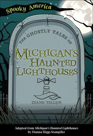 The Ghostly Tales of Michigan's Haunted Lighthouses