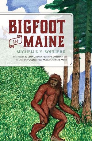 Buy Bigfoot in Maine at Amazon