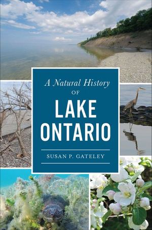 A Natural History of Lake Ontario