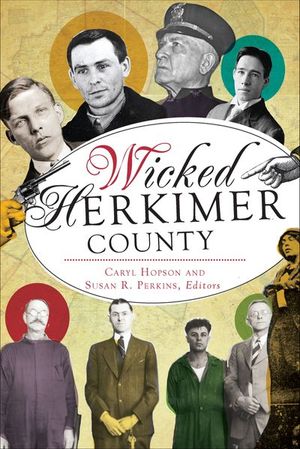 Wicked Herkimer County