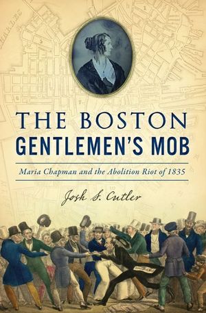 The Boston Gentlemen's Mob