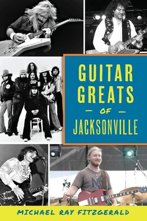 Guitar Greats of Jacksonville