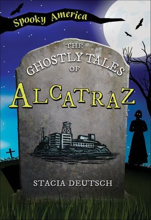 Buy The Ghostly Tales of Alcatraz at Amazon