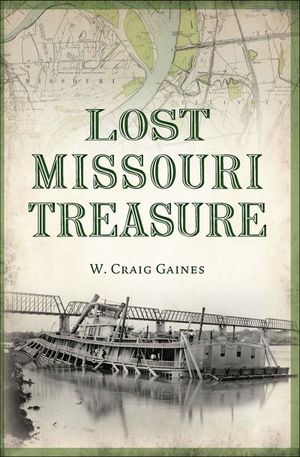 Lost Missouri Treasure