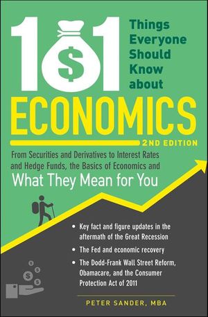 Buy 101 Things Everyone Should Know about Economics at Amazon