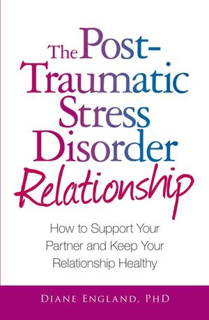 Buy The Post-Traumatic Stress Disorder Relationship at Amazon