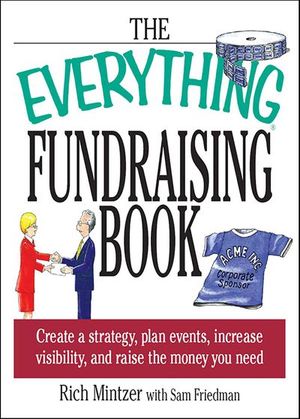 The Everything Fundraising Book