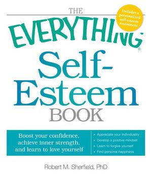 Buy The Everything Self-Esteem Book at Amazon