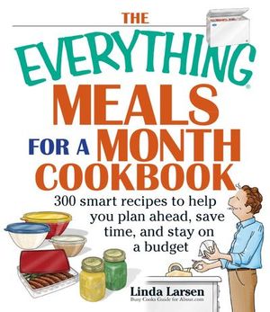 Buy The Everything Meals for a Month Cookbook at Amazon