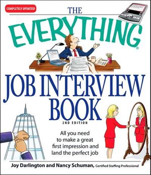 The Everything Job Interview Book