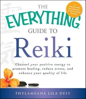 Buy The Everything Guide to Reiki at Amazon