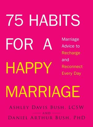 Buy 75 Habits for a Happy Marriage at Amazon