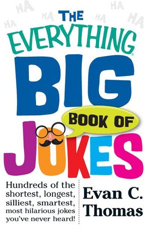 Buy The Everything Big Book of Jokes at Amazon