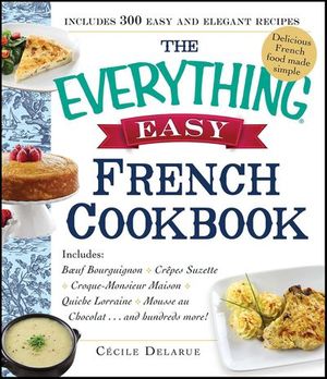 Buy The Everything Easy French Cookbook at Amazon