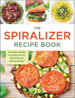 Buy The Spiralizer Recipe Book at Amazon