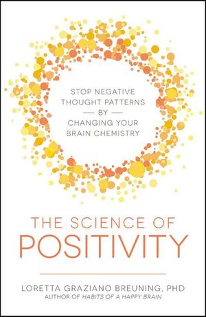 Buy The Science of Positivity at Amazon