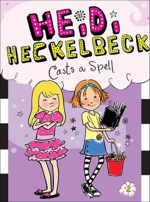 Buy Heidi Heckelbeck Casts a Spell at Amazon