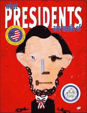 Buy What Presidents Are Made Of at Amazon
