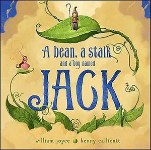 Buy A Bean, a Stalk and a Boy Named Jack at Amazon