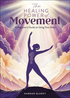 The Healing Power of Movement