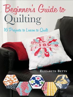 Buy Beginner's Guide to Quilting at Amazon