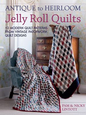 Buy Antique to Heirloom Jelly Roll Quilts at Amazon