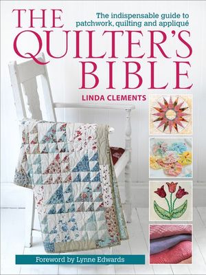 Buy The Quilter's Bible at Amazon