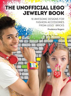 Buy The Unofficial LEGO® Jewelry Book at Amazon