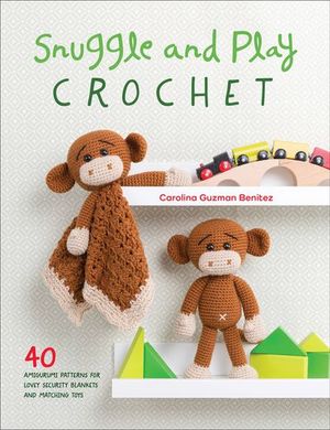 Buy Snuggle and Play Crochet at Amazon
