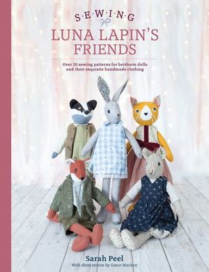 Buy Sewing Luna Lapin's Friends at Amazon