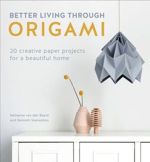Buy Better Living Through Origami at Amazon