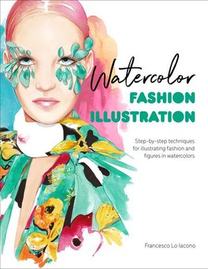 Buy Watercolor Fashion Illustration at Amazon