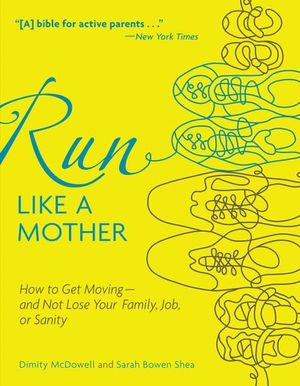 Run Like a Mother