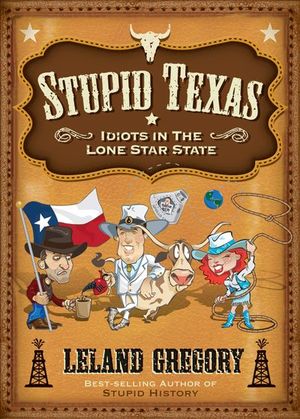 Buy Stupid Texas at Amazon