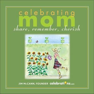 Celebrating Mom
