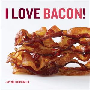 Buy I Love Bacon! at Amazon