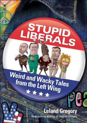 Buy Stupid Liberals at Amazon