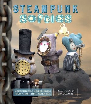 Steampunk Softies