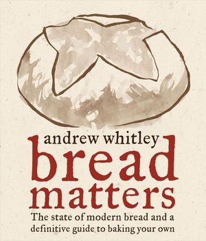 Bread Matters