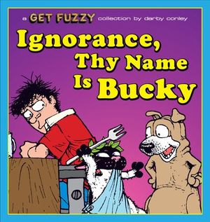 Buy Ignorance, Thy Name Is Bucky at Amazon