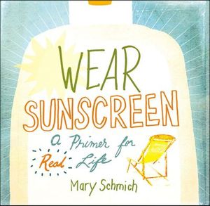 Wear Sunscreen