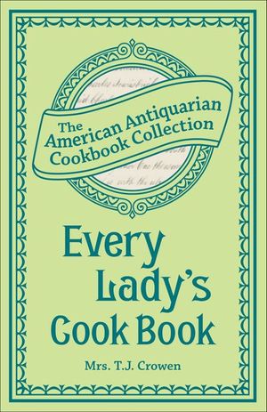 Every Lady's Cook Book