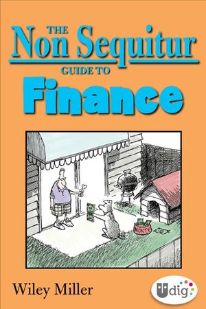 Buy The Non Sequitur Guide to Finance at Amazon