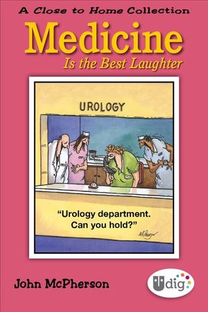 Medicine Is the Best Laughter