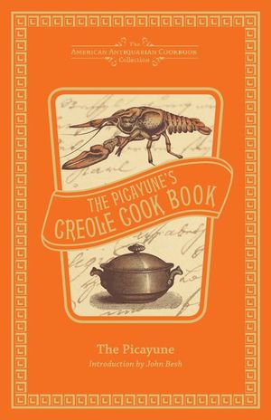 Buy The Picayune's Creole Cook Book at Amazon