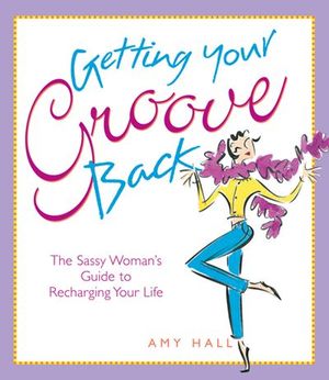 Buy Getting Your Groove Back at Amazon